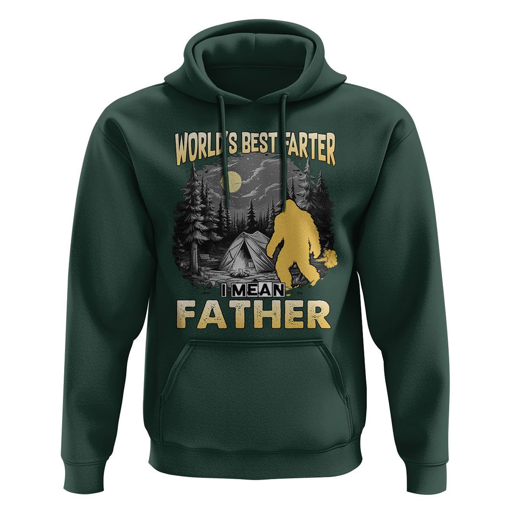 World's Best Farter Hoodie I Mean Father Funny Bigfoot Father's Day TS02 Dark Forest Green Print Your Wear