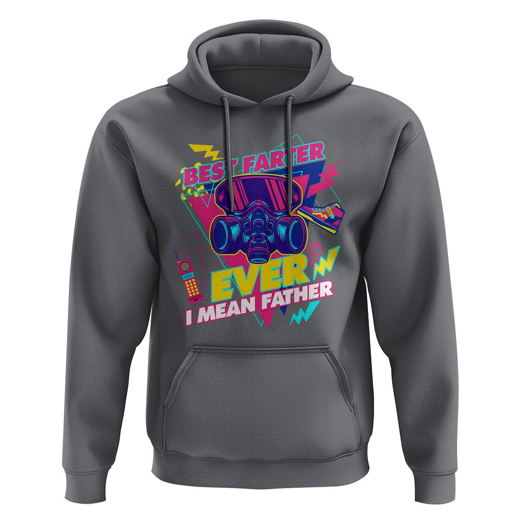 Funny Farter Hoodie Funny Best Farter Ever I Mean Father Gas Mask Retro 70s 80s TS02 Charcoal Print Your Wear
