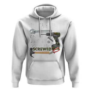 Funny Dad Hoodie If Papa Can't Fix It We're All Screwed Handyman Father's Day TS02 White Print Your Wear