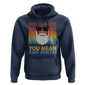 Funny Dad Jokes Hoodie I Think You Mean Rad Jokes Father's Day Vintage TS02 Navy Print Your Wear