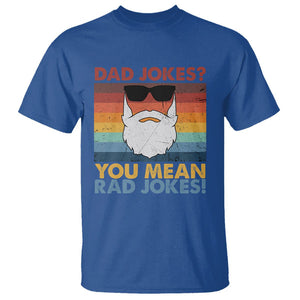 Funny Dad Jokes T Shirt I Think You Mean Rad Jokes Father's Day Vintage TS02 Royal Blue Print Your Wear