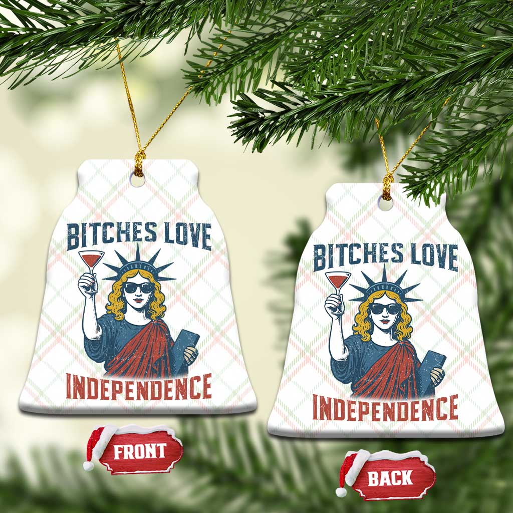 Funny 4th of July Statue of Liberty Cocktail Ceramic Ornament Retro Bitches Love Independence TS02 Print Your Wear