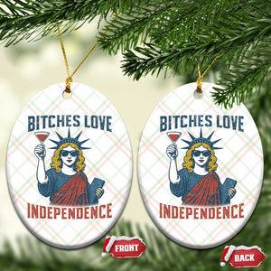 Funny 4th of July Statue of Liberty Cocktail Ceramic Ornament Retro Bitches Love Independence TS02 Print Your Wear