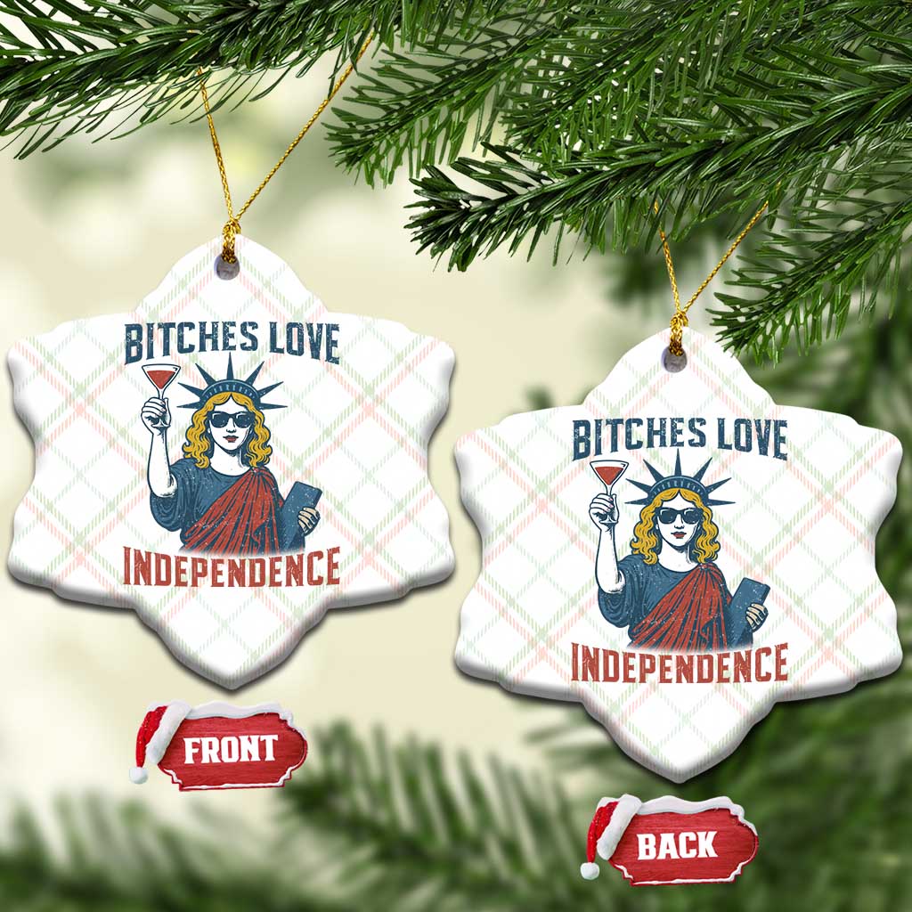 Funny 4th of July Statue of Liberty Cocktail Ceramic Ornament Retro Bitches Love Independence TS02 Print Your Wear