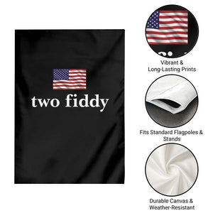 Two Fiddy America 250th Anniversary Minimalist Garden Flag Funny US American Flag Slang 1776 to 2026 Semiquincentennial