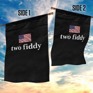 Two Fiddy America 250th Anniversary Minimalist Garden Flag Funny US American Flag Slang 1776 to 2026 Semiquincentennial