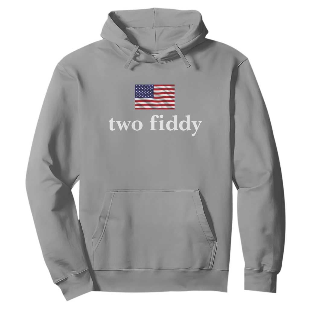 Two Fiddy America 250th Anniversary Minimalist Hoodie Funny US American Flag Slang 1776 to 2026 Semiquincentennial