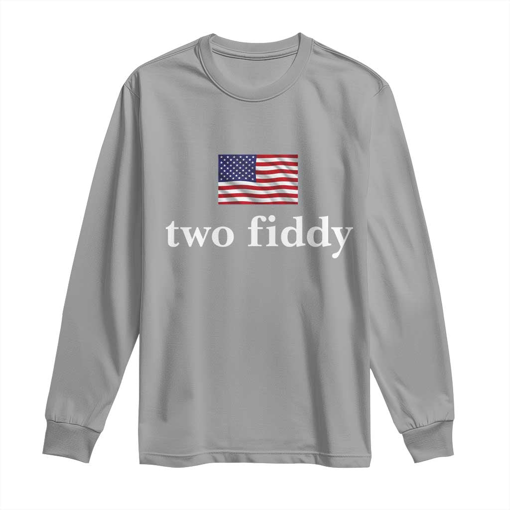 Two Fiddy America 250th Anniversary Minimalist Long Sleeve Shirt Funny US American Flag Slang 1776 to 2026 Semiquincentennial