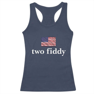 Two Fiddy America 250th Anniversary Minimalist Racerback Tank Top Funny US American Flag Slang 1776 to 2026 Semiquincentennial