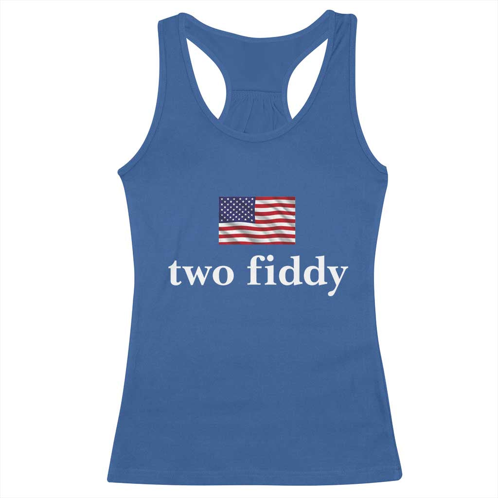 Two Fiddy America 250th Anniversary Minimalist Racerback Tank Top Funny US American Flag Slang 1776 to 2026 Semiquincentennial
