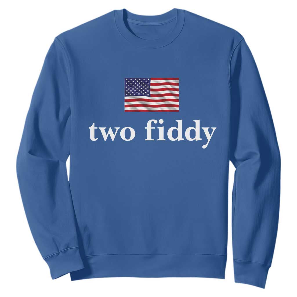 Two Fiddy America 250th Anniversary Minimalist Sweatshirt Funny US American Flag Slang 1776 to 2026 Semiquincentennial