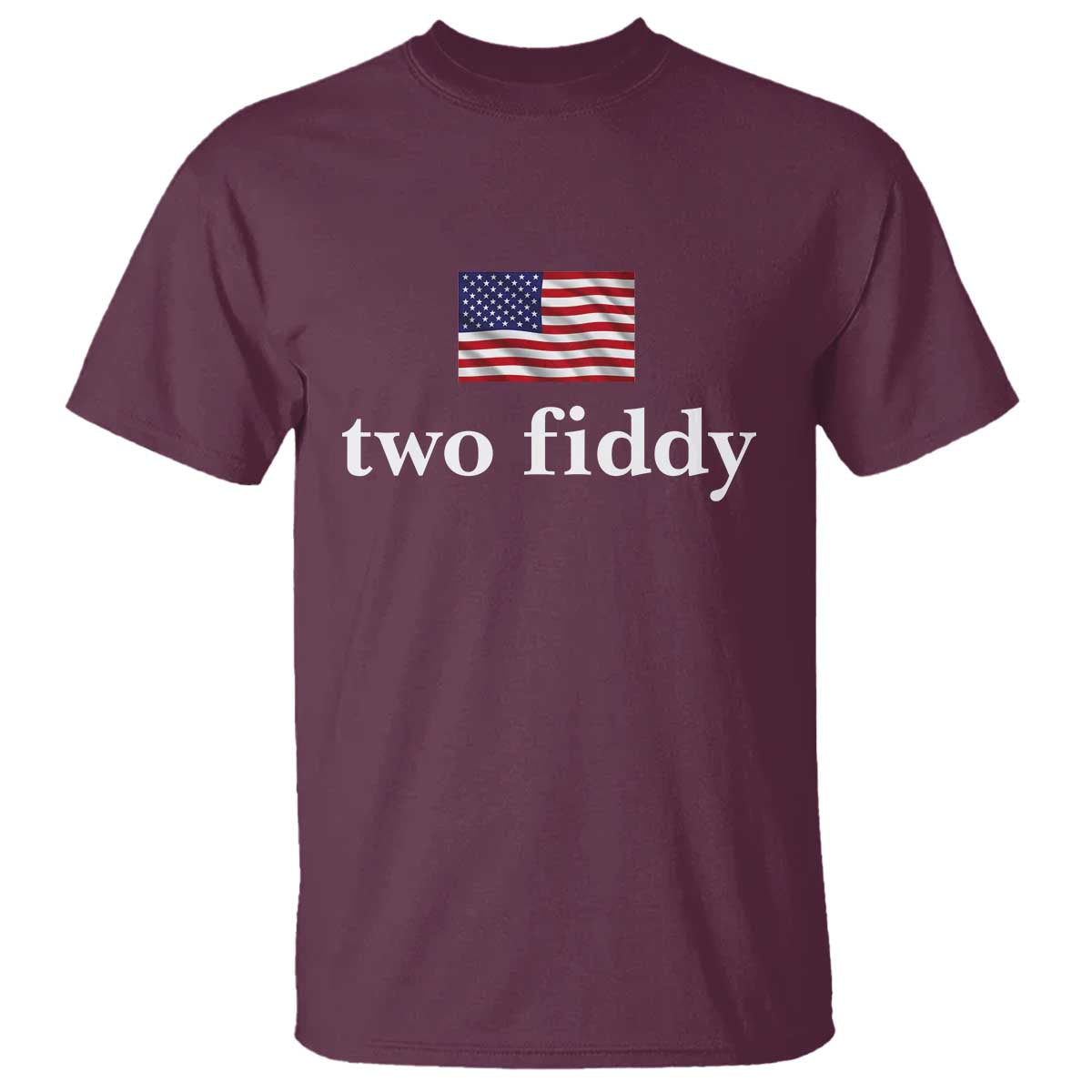 Two Fiddy America 250th Anniversary Minimalist T Shirt Funny US American Flag Slang 1776 to 2026 Semiquincentennial