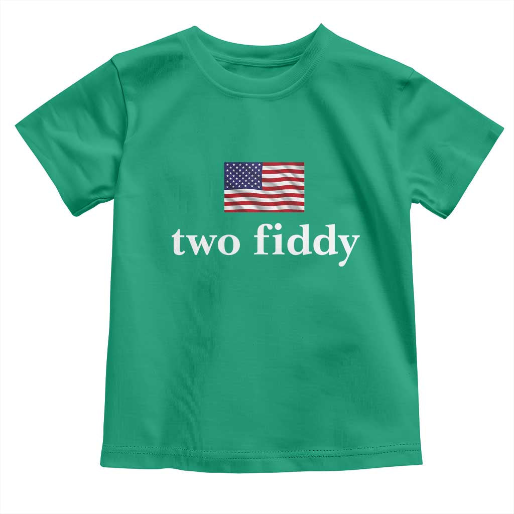 Two Fiddy America 250th Anniversary Minimalist Toddler T Shirt Funny US American Flag Slang 1776 to 2026 Semiquincentennial