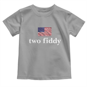 Two Fiddy America 250th Anniversary Minimalist Toddler T Shirt Funny US American Flag Slang 1776 to 2026 Semiquincentennial