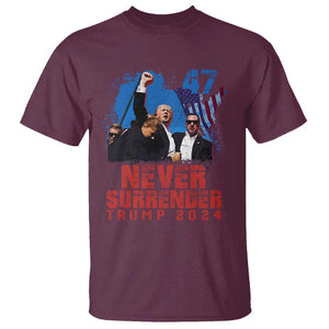 Trump Raised Fist T Shirt Never Surrender Support President 45 47 TS02 Maroon Print Your Wear