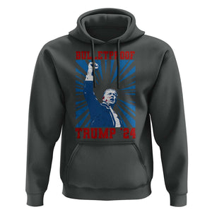 Strong Trump 2024 Hoodie Bulletproof Raised Fist Not Today President 45 47 TS02 Dark Heather Print Your Wear