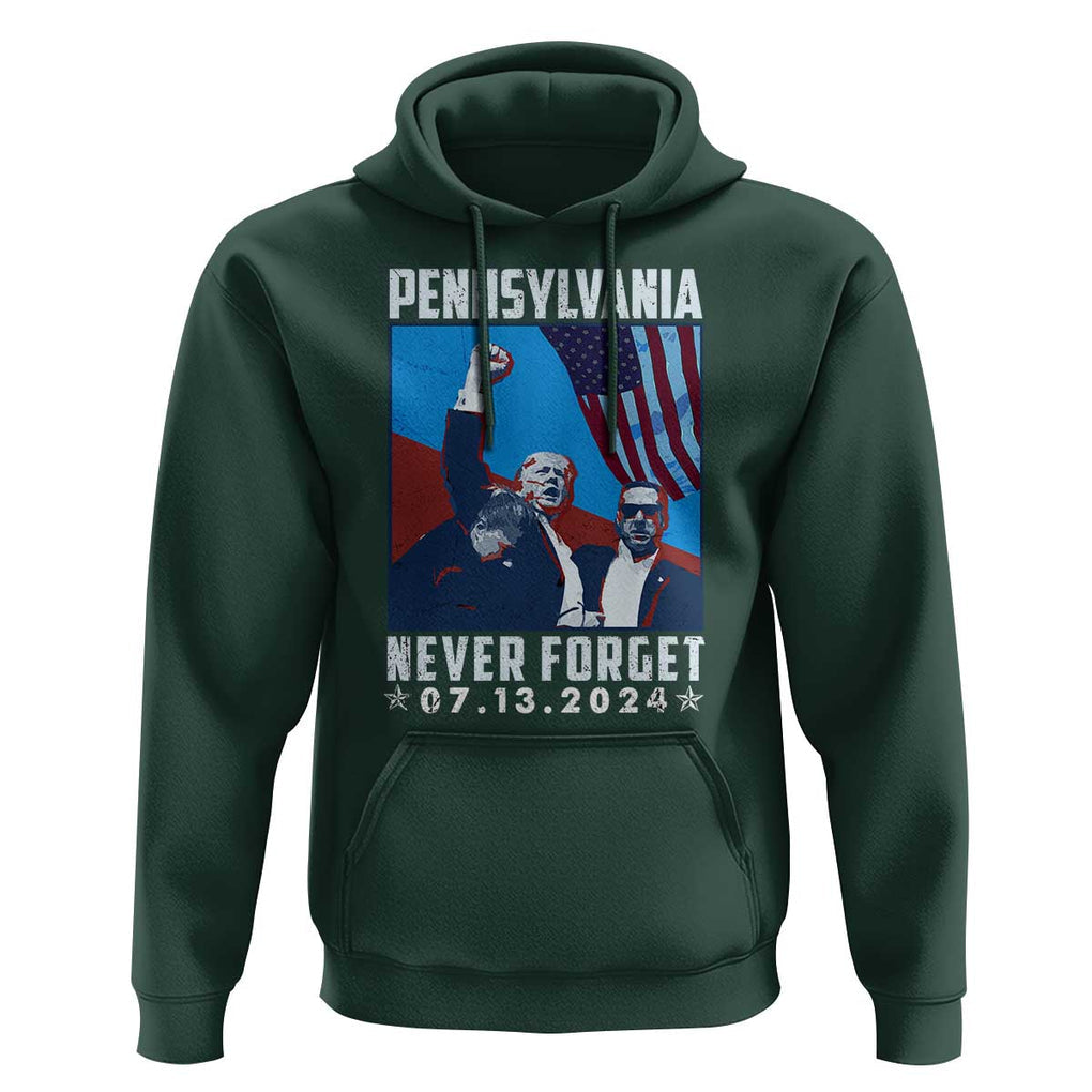 Trump Raised Fist Hoodie Butler Pennsylvania Never Forget July 13 2024 TS02 Dark Forest Green Print Your Wear