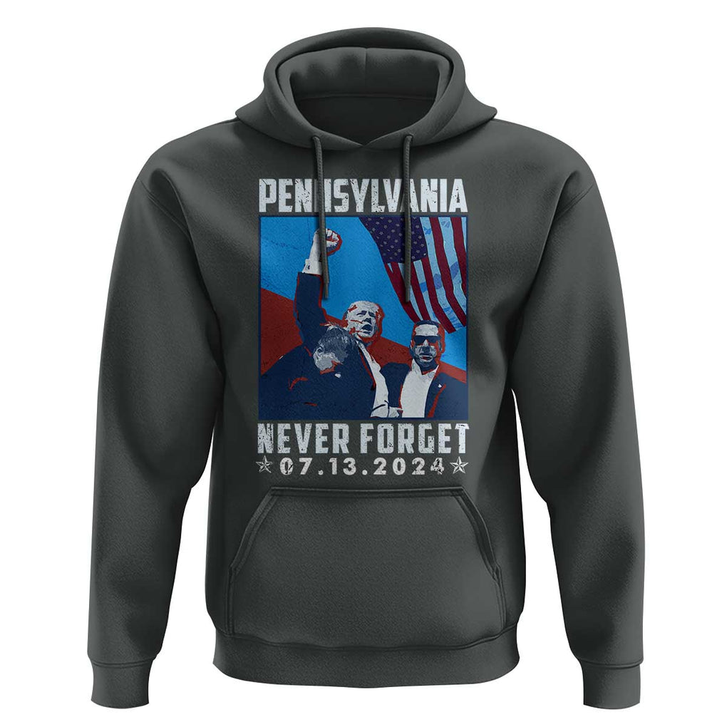 Trump Raised Fist Hoodie Butler Pennsylvania Never Forget July 13 2024 TS02 Dark Heather Print Your Wear