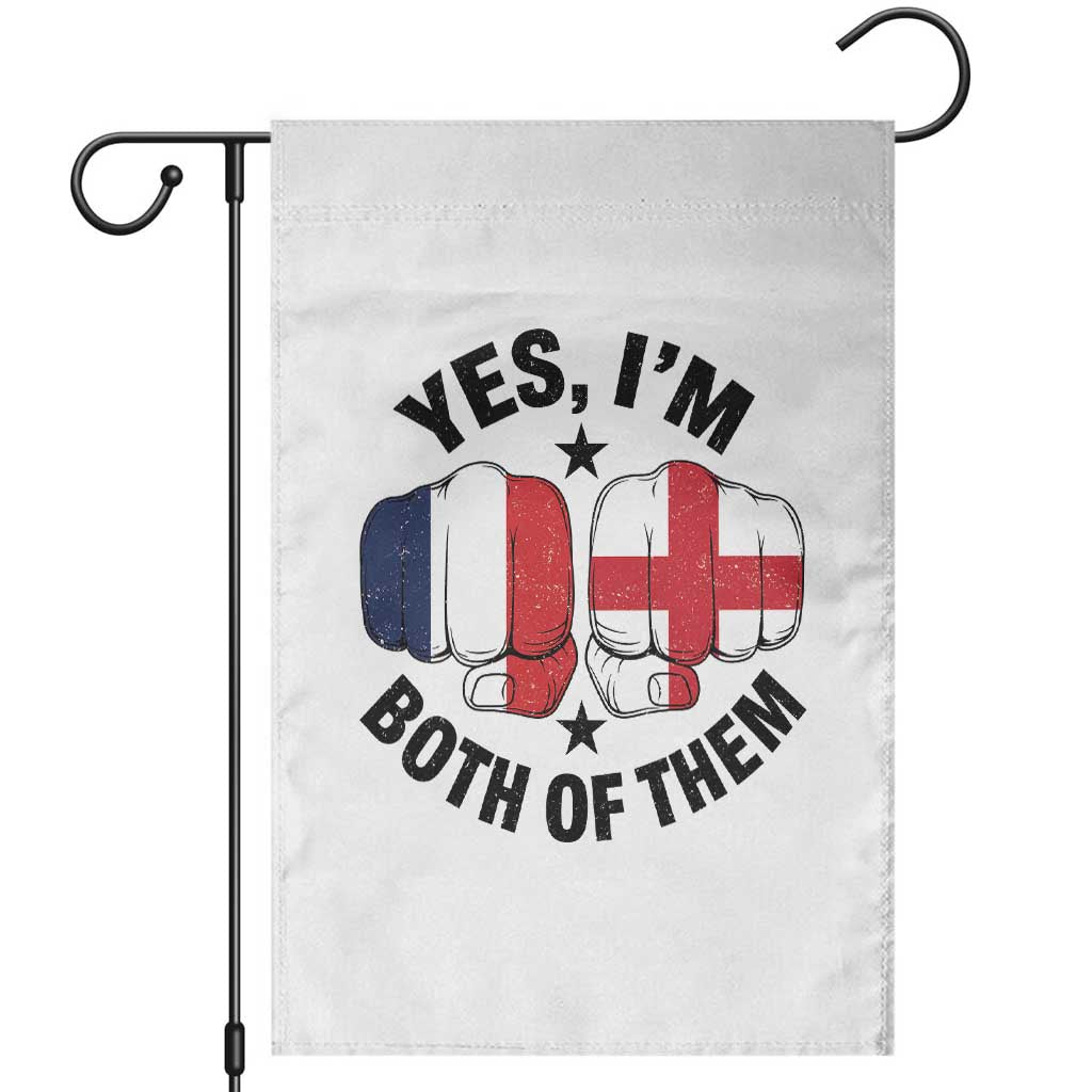 Yes Im Both Of Them France England Flag Fists Graphic Garden Flag French English Anglo Dual Pride Heritage TS02 White Print Your Wear