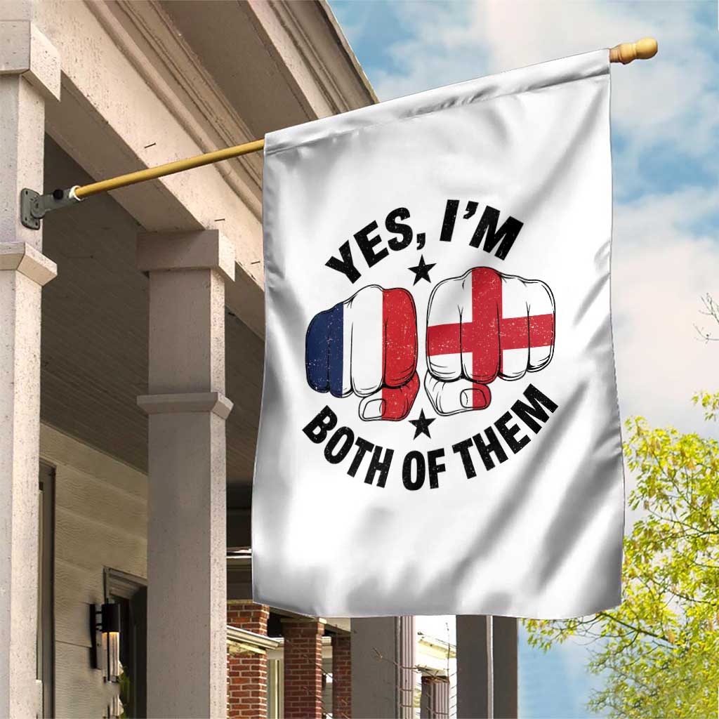 Yes Im Both Of Them France England Flag Fists Graphic Garden Flag French English Anglo Dual Pride Heritage TS02 Print Your Wear