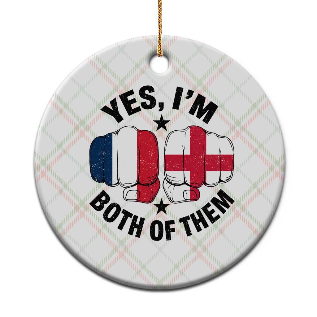 Yes Im Both Of Them France England Flag Fists Graphic Ceramic Ornament French English Anglo Dual Pride Heritage TS02 1pc Christmas Plaid Print Your Wear