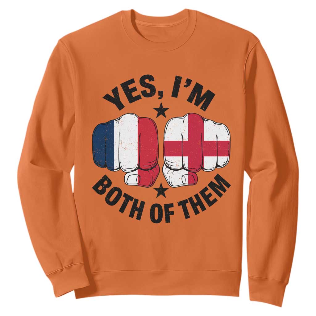 Yes Im Both Of Them France England Flag Fists Graphic Sweatshirt French English Anglo Dual Pride Heritage