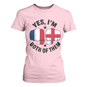 Yes Im Both Of Them France England Flag Fists Graphic T Shirt For Women French English Anglo Dual Pride Heritage