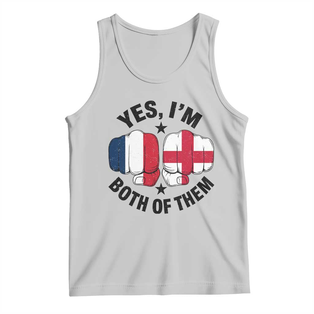 Yes Im Both Of Them France England Flag Fists Graphic Tank Top French English Anglo Dual Pride Heritage TS02 Ash Print Your Wear
