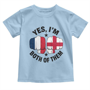 Yes Im Both Of Them France England Flag Fists Graphic Toddler T Shirt French English Anglo Dual Pride Heritage
