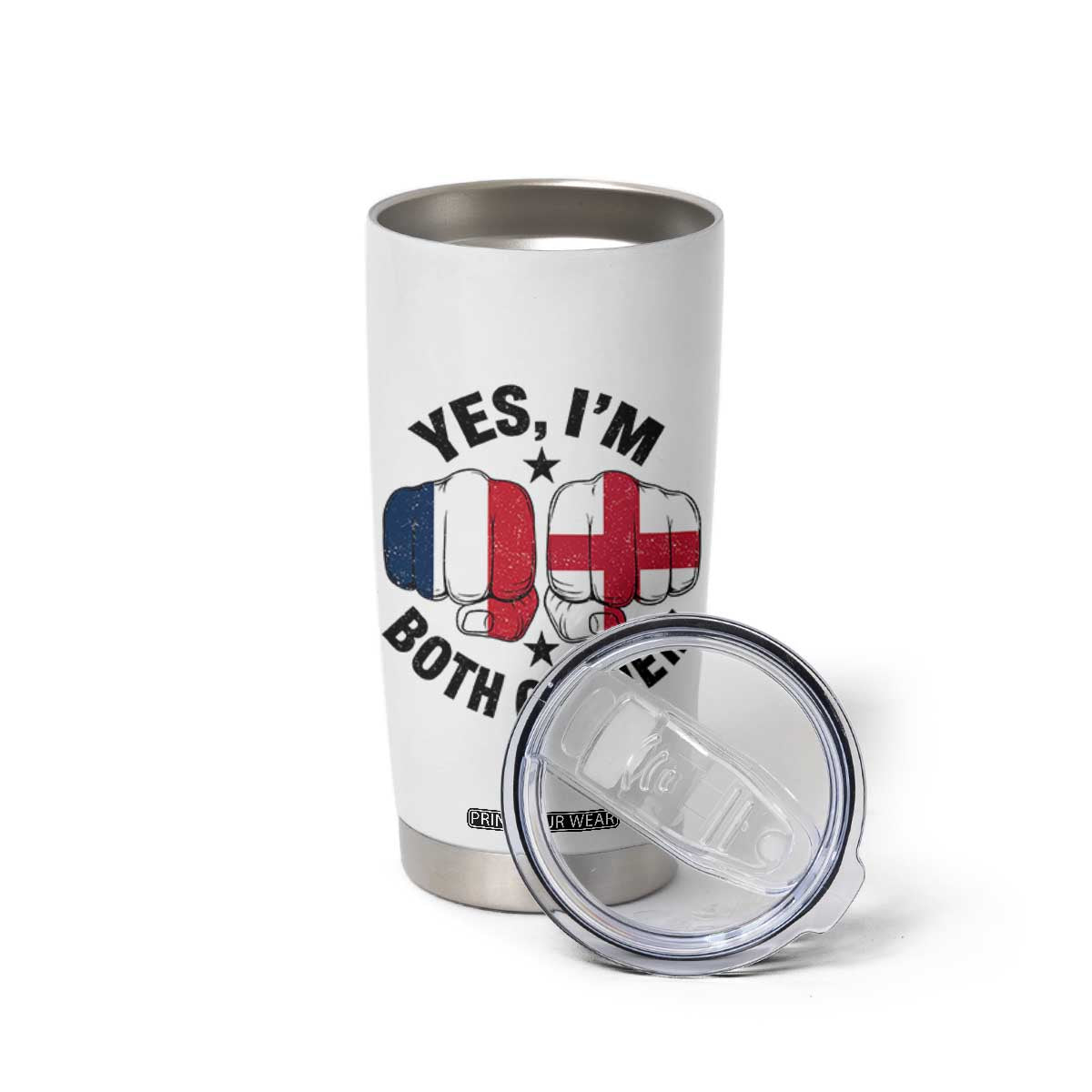 Yes Im Both Of Them France England Flag Fists Graphic Tumbler Cup French English Anglo Dual Pride Heritage TS02 Print Your Wear