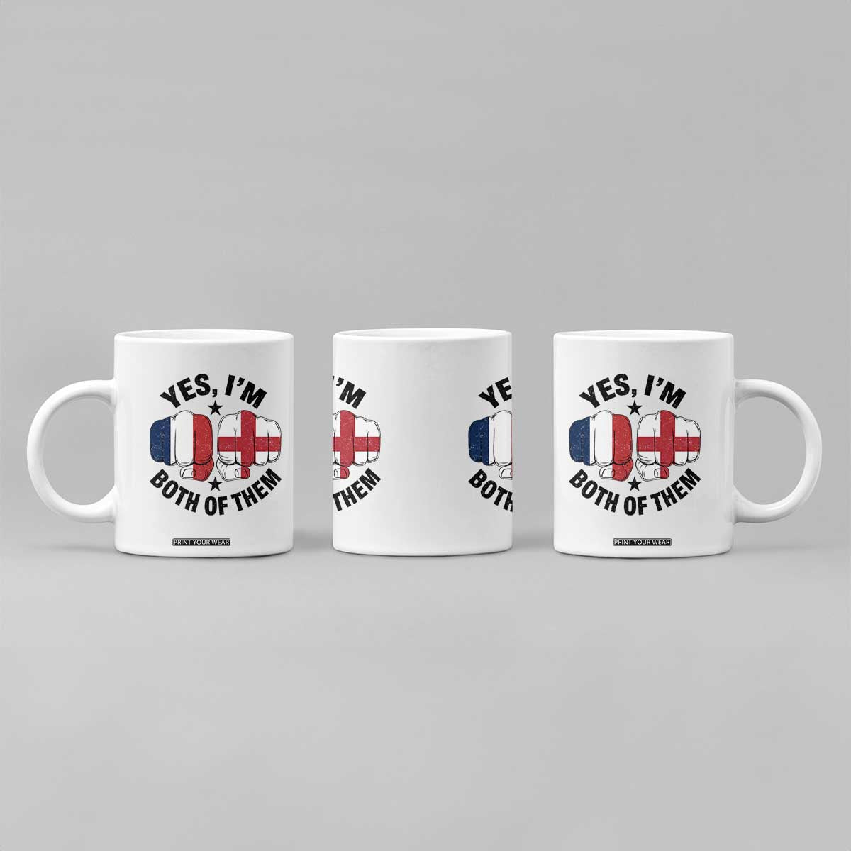 Yes Im Both Of Them France England Flag Fists Graphic Coffee Mug French English Anglo Dual Pride Heritage TS02 Print Your Wear