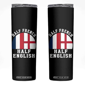 Half French Half English Split Flag Graphic Skinny Tumbler Patriotic Anglo England France Dual Heritage DNA Ancestry TS02 Black Print Your Wear