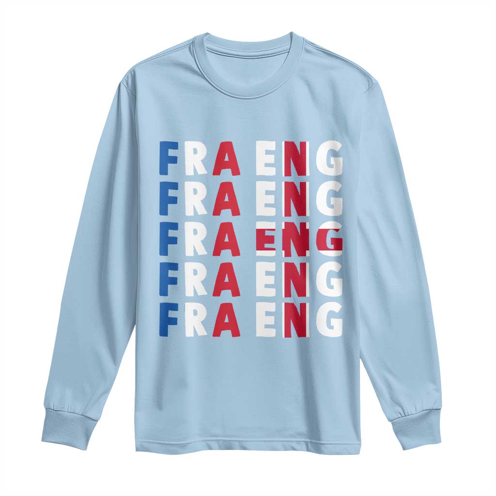 FRA ENG France England Flag Graphic Long Sleeve Shirt French English Typographic Dual Heritage Pride Match Day TS02 Light Blue Print Your Wear