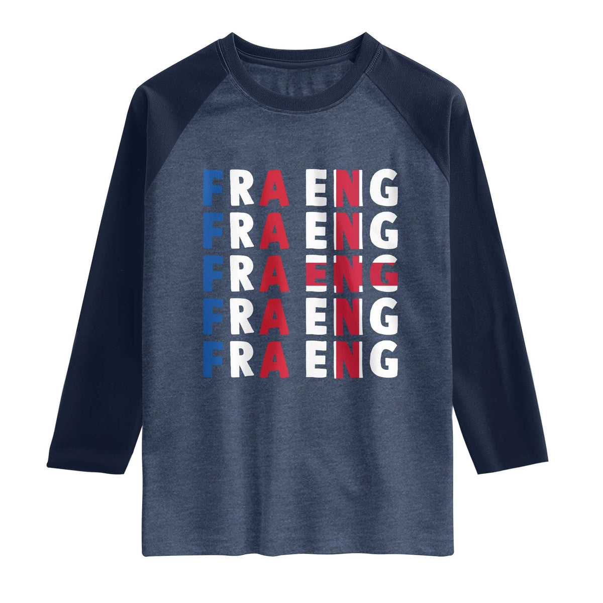FRA ENG France England Flag Graphic Raglan Shirt French English Typographic Dual Heritage Pride Match Day TS02 Heather Denim Navy Print Your Wear
