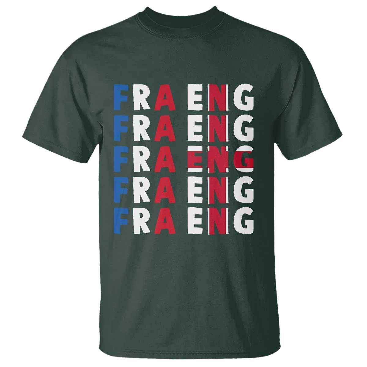 FRA ENG France England Flag Graphic T Shirt French English Typographic Dual Heritage Pride Match Day TS02 Dark Forest Green Print Your Wear