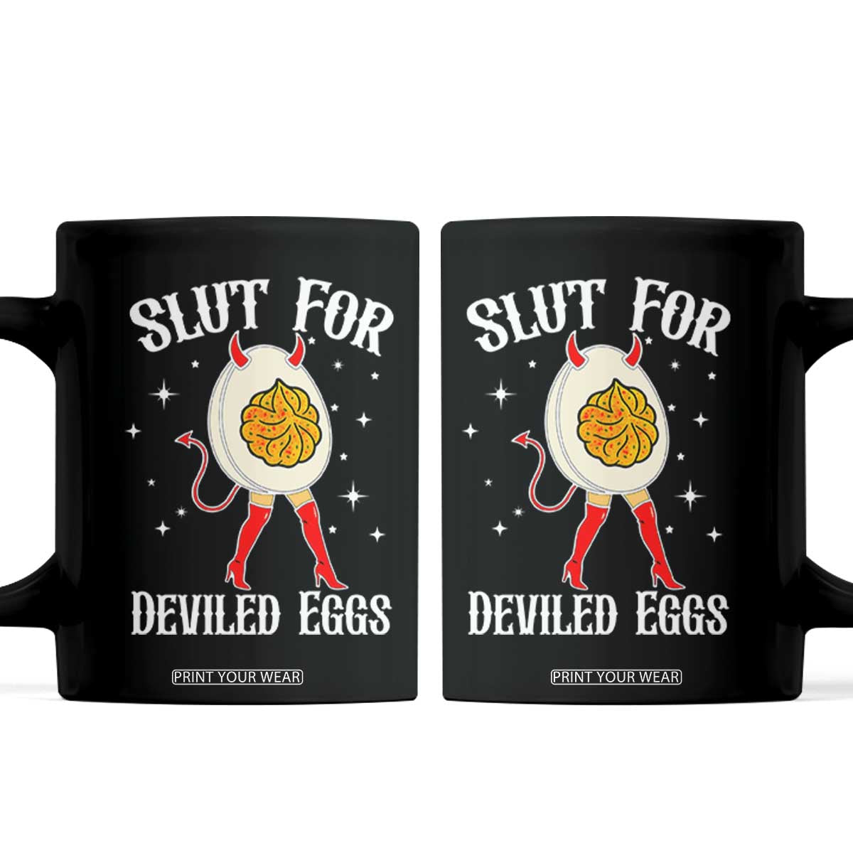 Funny Slut for Deviled Eggs Coffee Mug Funny Naughty Thanksgiving Potluck TS02 Black Print Your Wear