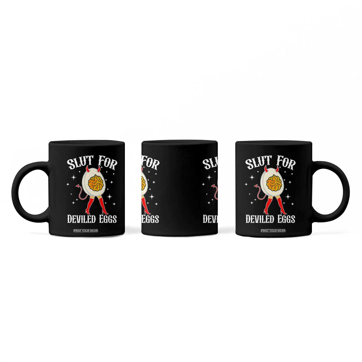 Funny Slut for Deviled Eggs Coffee Mug Funny Naughty Thanksgiving Potluck TS02 Print Your Wear
