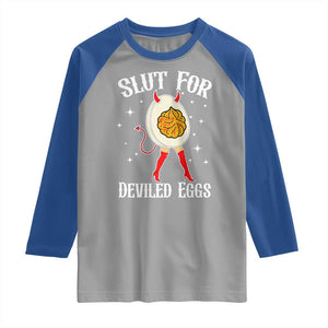 Funny Slut for Deviled Eggs Raglan Shirt Funny Naughty Thanksgiving Potluck TS02 Sport Gray Royal Print Your Wear