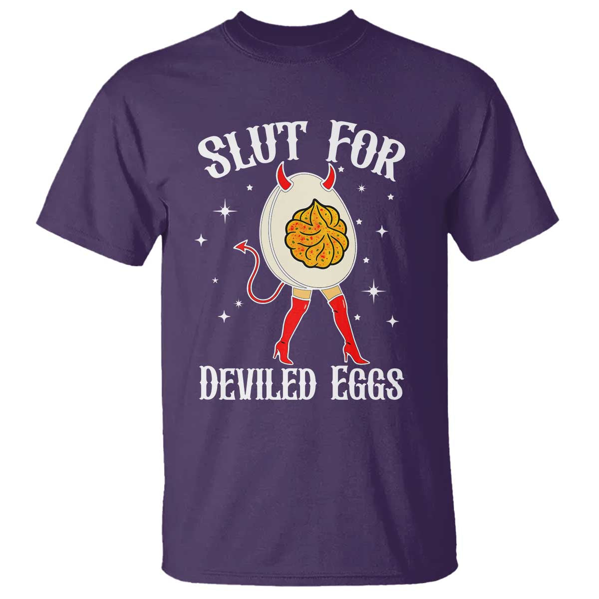 Funny Slut for Deviled Eggs T Shirt Funny Naughty Thanksgiving Potluck TS02 Purple Print Your Wear