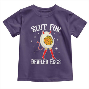 Funny Slut for Deviled Eggs Toddler T Shirt Funny Naughty Thanksgiving Potluck TS02 Purple Print Your Wear