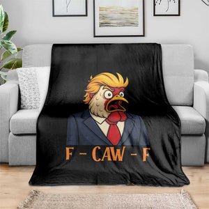 Funny F Caw F Chicken Trump Meme Throw Blanket Rooster Subtle Political Satire Parody TS02 Print Your Wear