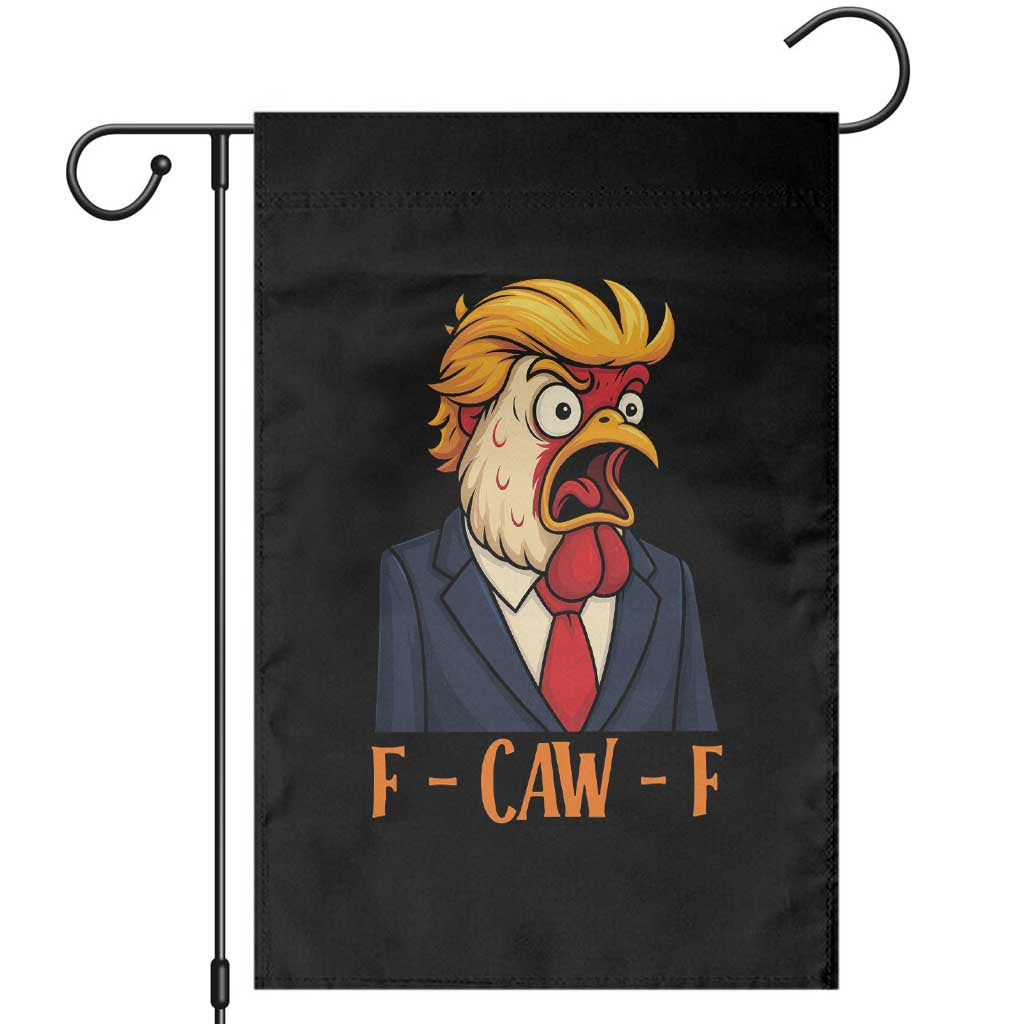 Funny F Caw F Chicken Trump Meme Garden Flag Rooster Subtle Political Satire Parody TS02 Black Print Your Wear
