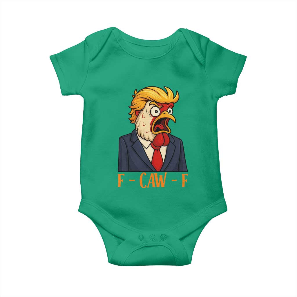 Funny F Caw F Chicken Trump Meme Baby Onesie Rooster Subtle Political Satire Parody TS02 Irish Green Print Your Wear