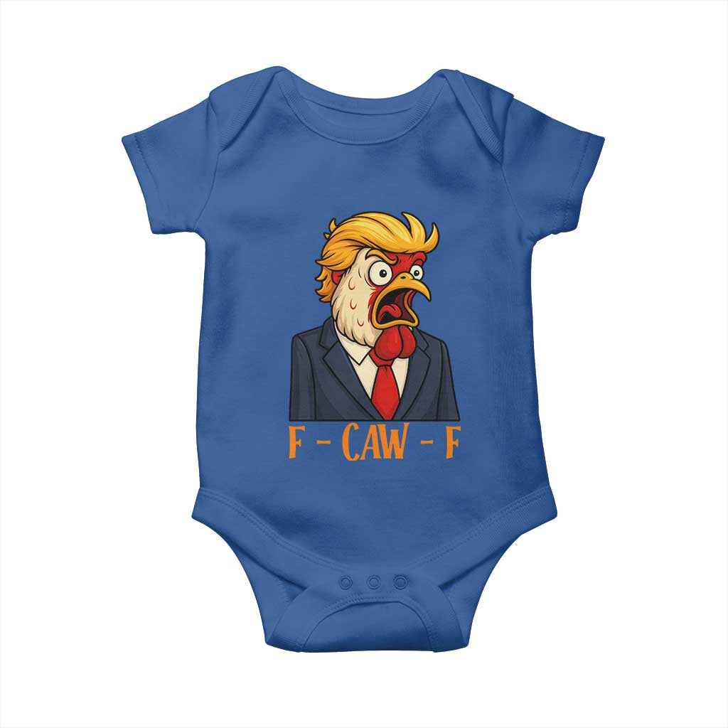 Funny F Caw F Chicken Trump Meme Baby Onesie Rooster Subtle Political Satire Parody TS02 Royal Blue Print Your Wear