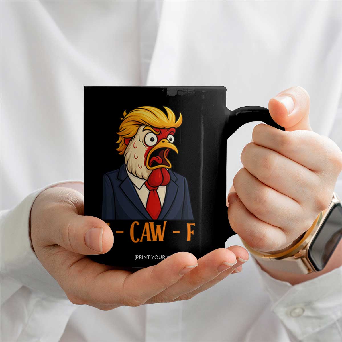 Funny F Caw F Chicken Trump Meme Coffee Mug Rooster Subtle Political Satire Parody TS02 Print Your Wear