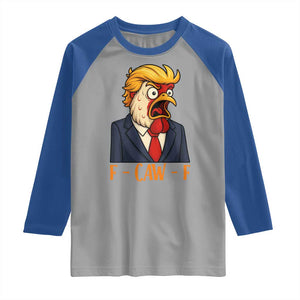 Funny F Caw F Chicken Trump Meme Raglan Shirt Rooster Subtle Political Satire Parody TS02 Sport Gray Royal Print Your Wear