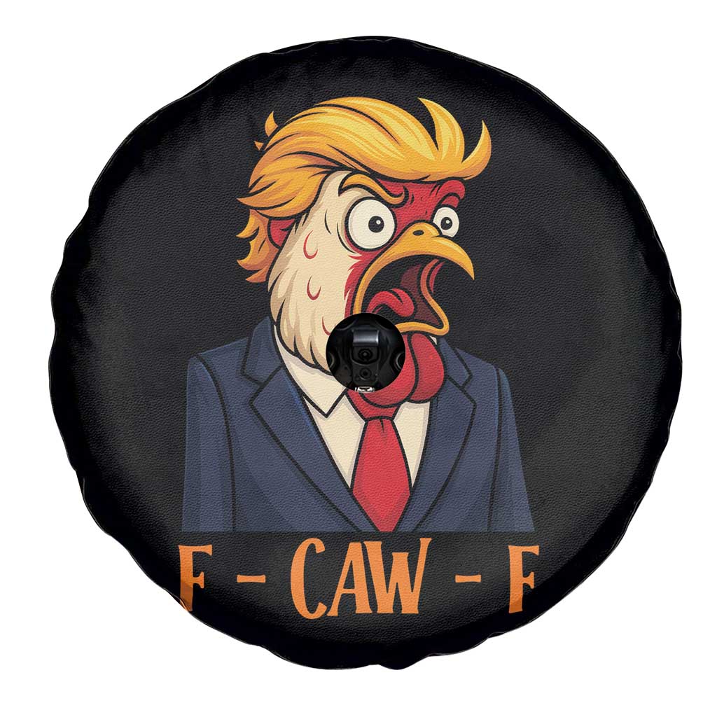 Funny F Caw F Chicken Trump Meme Spare Tire Cover Rooster Subtle Political Satire Parody TS02 Print Your Wear
