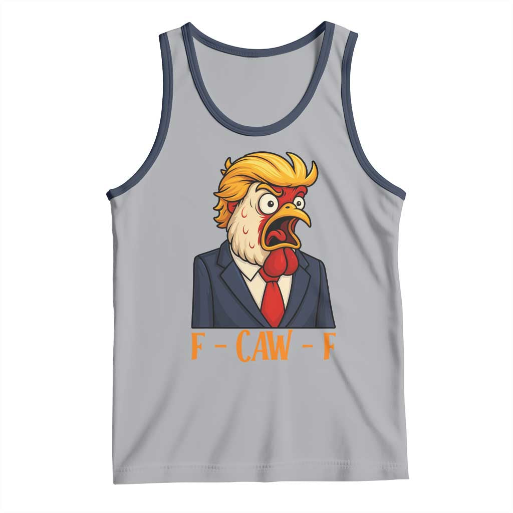 Funny F Caw F Chicken Trump Meme Tank Top Rooster Subtle Political Satire Parody TS02 Athletic Heather Navy Print Your Wear
