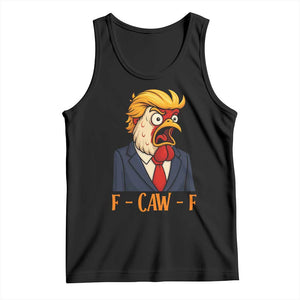 Funny F Caw F Chicken Trump Meme Tank Top Rooster Subtle Political Satire Parody TS02 Black Print Your Wear