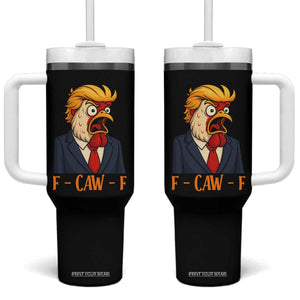 Funny F Caw F Chicken Trump Meme Tumbler With Handle Rooster Subtle Political Satire Parody TS02 One Size: 40 oz Black Print Your Wear